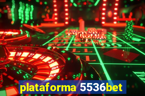 plataforma 5536bet